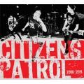 Citizens patrol - 2006 - 2011 discography CD